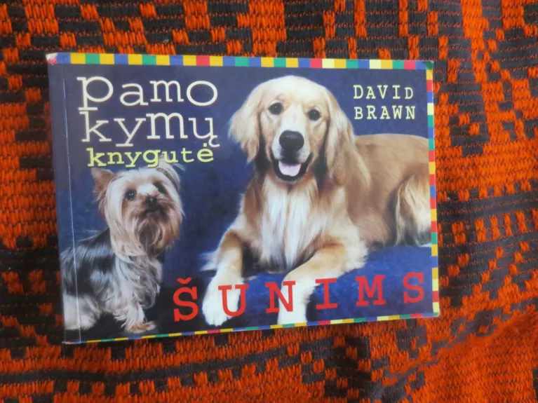 Pamokymų knygutė šunims - David Brawn, knyga