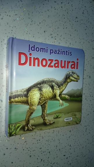 Įdomi pažintis. Dinozaurai