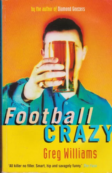 Football crazy - Greg Williams, knyga