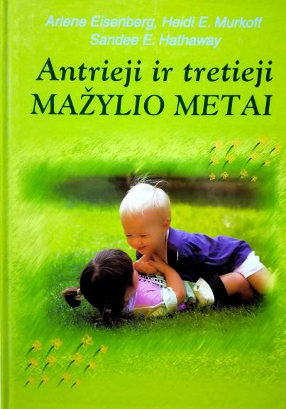 Antrieji ir tretieji mažylio metai