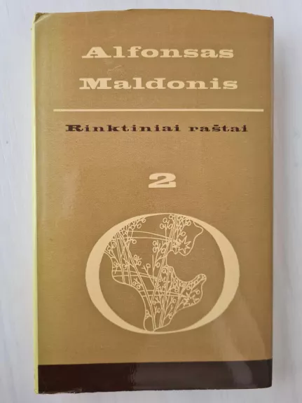 Rinktiniai raštai. 2 tomas - Alfonsas Maldonis, knyga