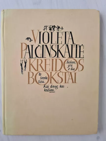 Kreidos bokštai - Violeta Palčinskaitė, knyga