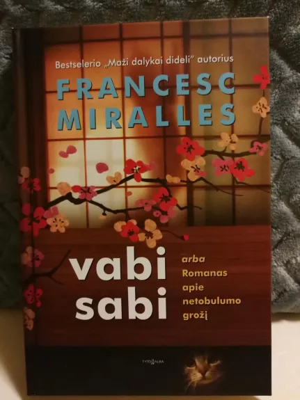 „Vabi Sabi“ - Francesc Miralles, knyga