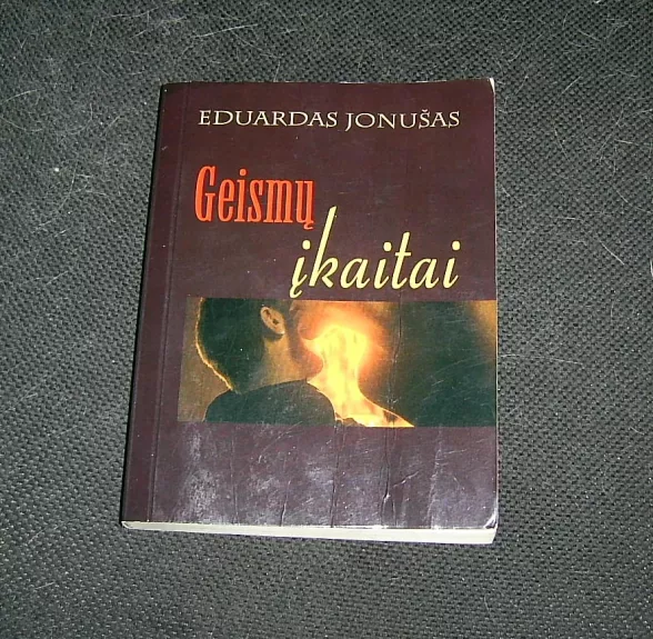 Geismų įkaitai - Eduardas Jonušas, knyga