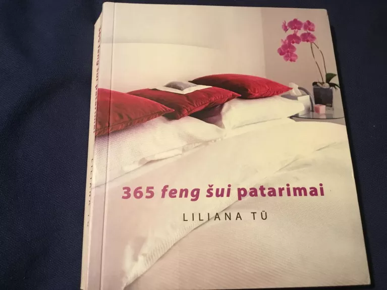 365 feng šui patarimai - Liliana Tū, knyga