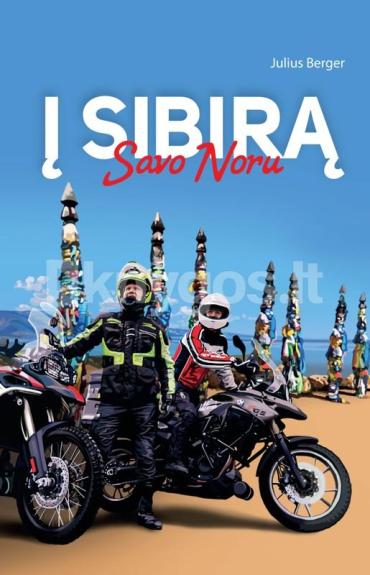 Į Sibirą savo noru - Julius Berger, knyga