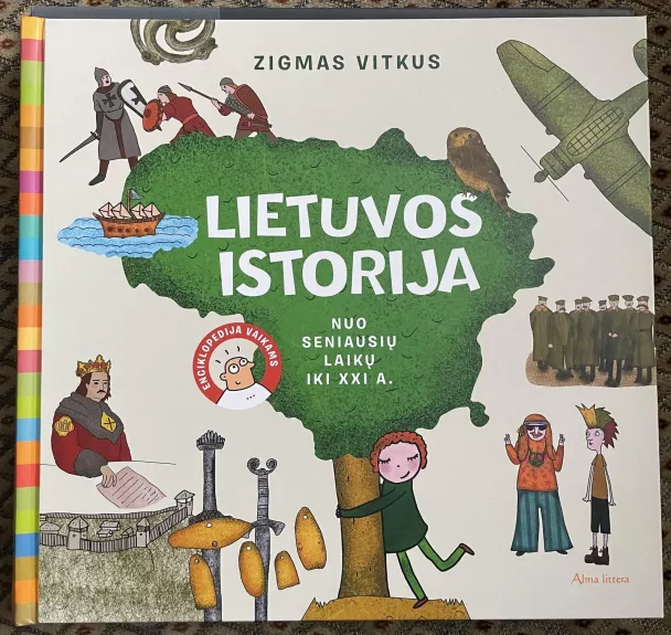 Lietuvos istorija: enciklopedija pradinukams - Zigmas Vitkus, knyga