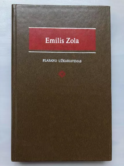 Plasano užkariavimas - Emilis Zola, knyga