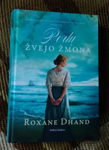 Perlų žvejo žmona - Roxane Dhand, knyga