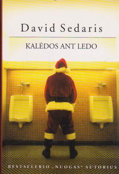 Kalėdos ant ledo - David Sedaris, knyga