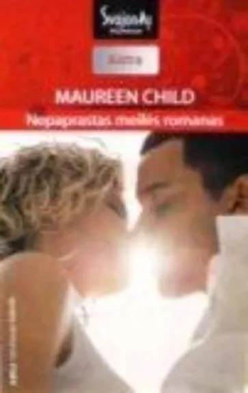 Nepaprastas meilės romanas - Maureen Child, knyga