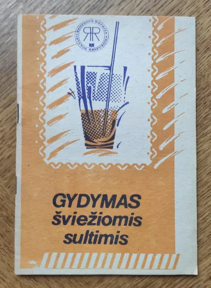 Gydymas šviežiomis sultimis - P. Baltikonis, knyga