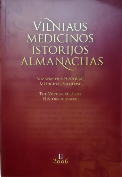 Vilniaus medicinos istorijos almanachas (2tomas) - Autorių Kolektyvas, knyga