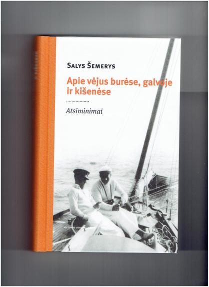 Apie vėjus burėse, galvoje ir kišenėse