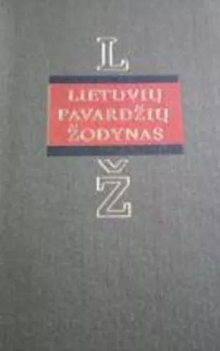 Lietuvių pavardžių žodynas (2 tomas) - Aleksandras Vanagas, knyga