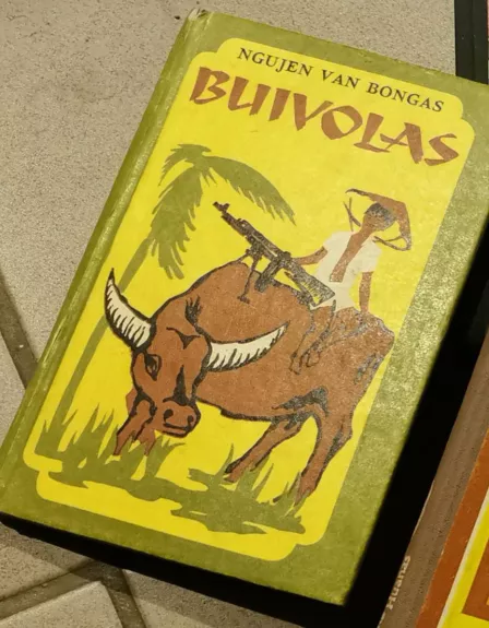 Buivolas - Ngujen van Bongas, knyga