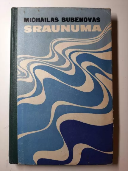 Sraunuma - Michailas Bubenovas, knyga