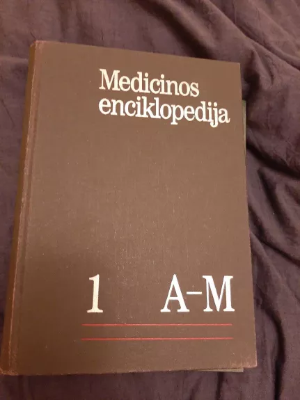 Medicinos enciklopedija 1 A-M