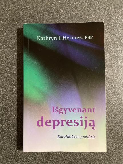 Išgyvenant depresiją - Kathryn Hermes, knyga