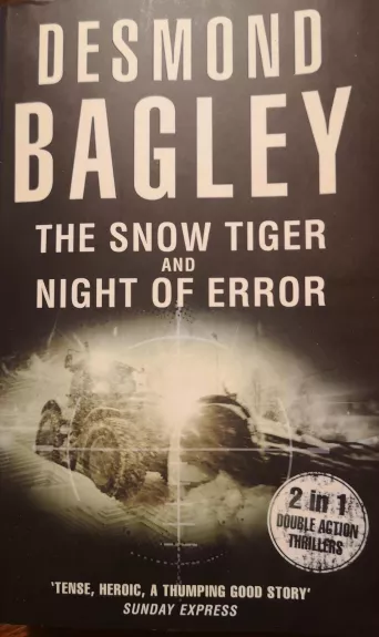 The snow tiger and night of terror - Desmond Bagley, knyga