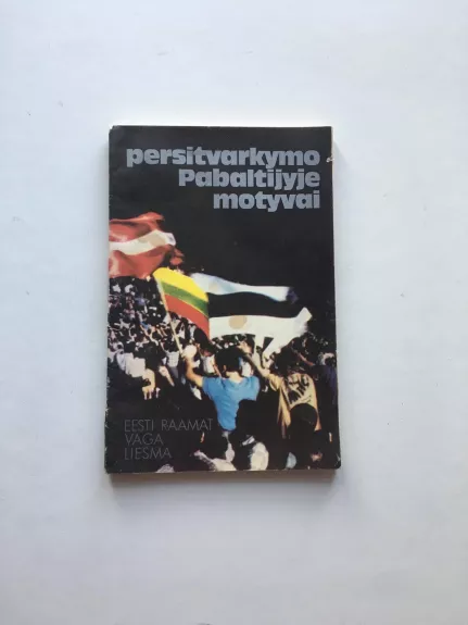Persitvarkymo Pabaltijyje motyvai - A. Krasnovas, ir kiti. , knyga