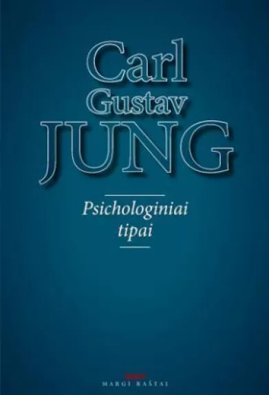 Psichologiniai tipai - Carl Gustav Jung, knyga