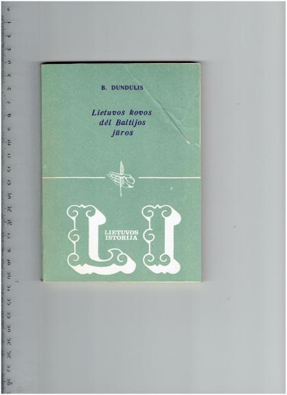 Lietuvos kovos dėl Baltijos jūros