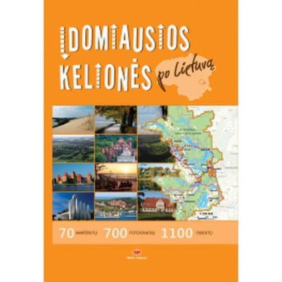 Įdomiausios kelionės po Lietuvą