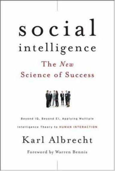 Social Intelligence The New Science Of Success