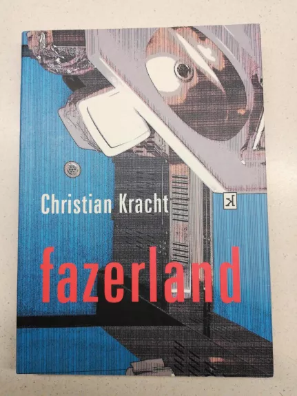 Fazerland - Christian Kracht, knyga 1