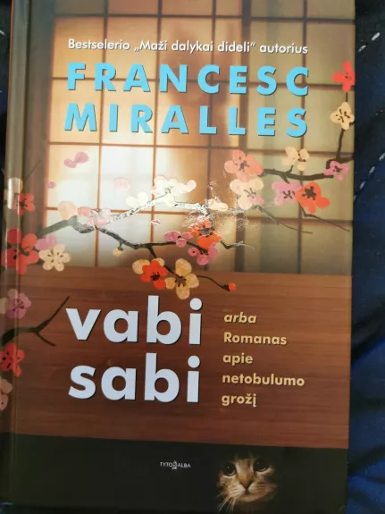 „Vabi Sabi“ - Francesc Miralles, knyga