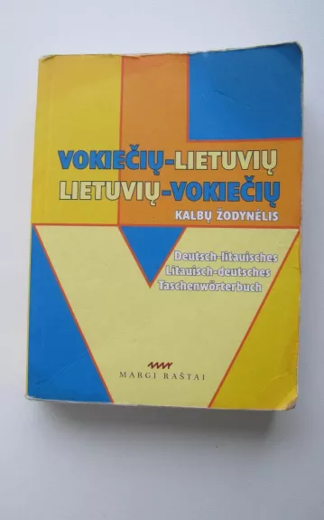 Vokiečių–lietuvių ir Lietuvių–vokiečių kalbų žodynėlis - Vytautas Balaišis, knyga 1