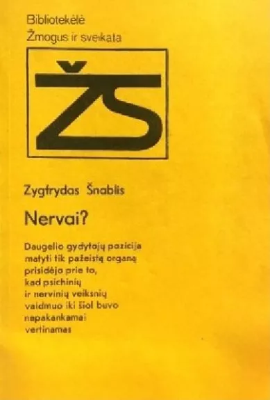 Nervai? - Z. Šnablis, knyga