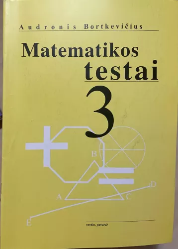 Matematikos testai 3 - Audronis Bortkevičius, knyga