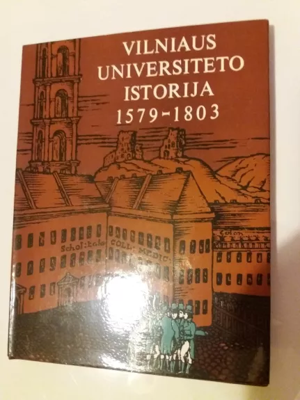 Vilniaus universiteto istorija 1579-1803