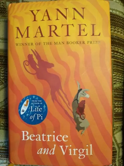 Beatrice and Virgil - Yann Martel, knyga 1