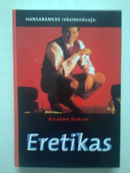 Eretikas - Ricardo Semler, knyga