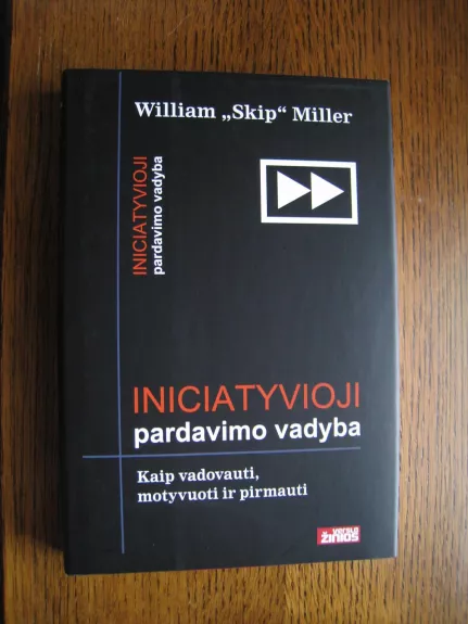 Iniciatyvioji pardavimo vadyba - William "Skip" Miller, knyga