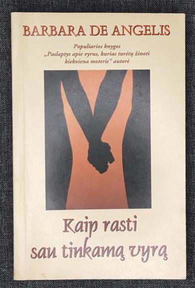 Kaip rasti sau tinkamą vyrą