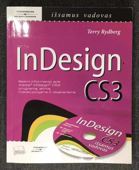 InDesign CS3: išsamus vadovas - Terry Rydberg, knyga