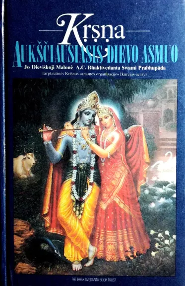 Krsna aukščiausiasis Dievo asmuo - A. C. Bhaktivedanta Swami Prabhupada, knyga