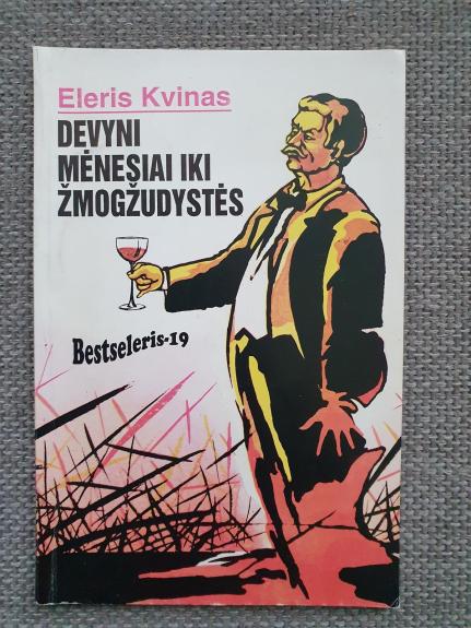 Devyni mėnesiai iki žmogžudystės