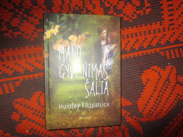 Mano gyvenimas šalia - Huntley Fitzpatric, knyga