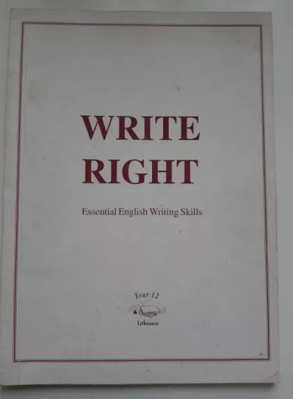 Write Right. Essential English Writing shills