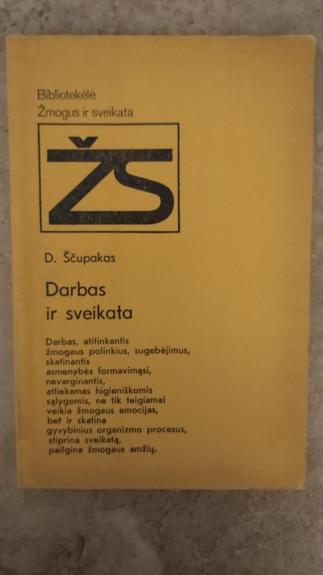 Darbas ir sveikata