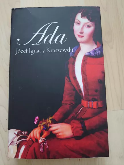 Ada - Jozef Ignacy Kraszewski, knyga