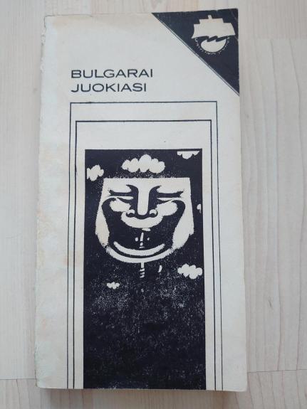 Bulgarai juokiasi