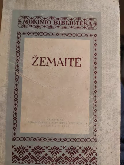 Mokinio biblioteka Žemaitė,1956 m - Autorių Kolektyvas, knyga