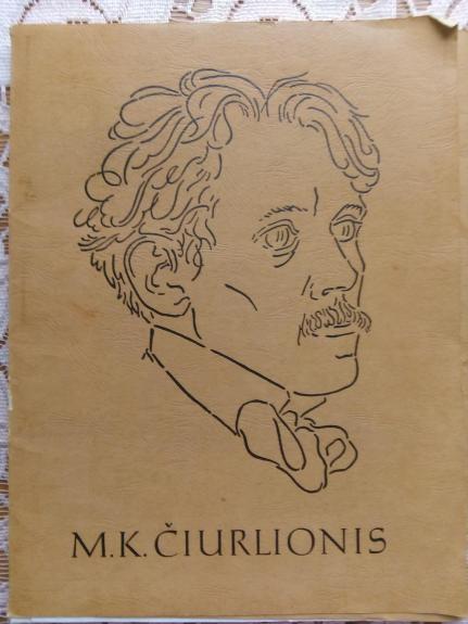 Mikalojus Konstantinas Čiurlionis: Rерrоdukcijų komplektas.