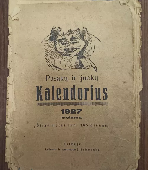 Pasakų ir juokų kalendorius 1927 metams - Autorių Kolektyvas, knyga